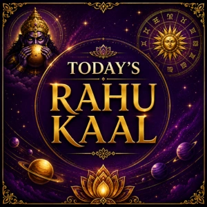 Today's Rahu Kaal